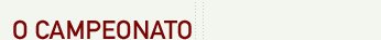 O Campeonato